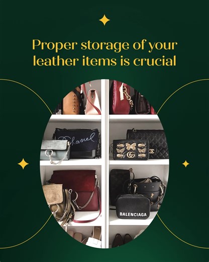Store your leather items in the right places with the best humidity...