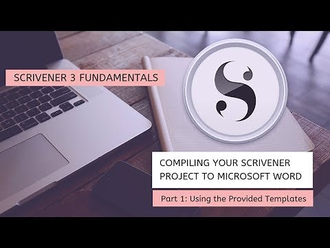 Compiling Your Scrivener Project to Microsoft Word: Part 1 - Using the Provided Templates