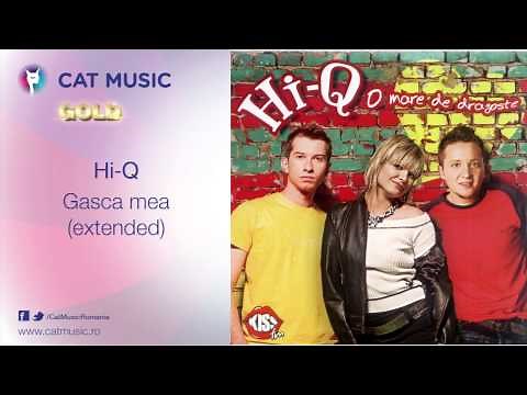 Hi-Q - Gasca mea (extended)