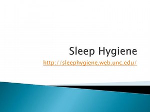 PPT - Sleep Hygiene PowerPoint Presentation, free download - ID:2516926