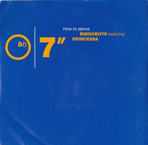 Bingoboys Featuring Princessa - How To Dance