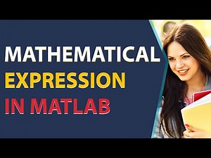 Solving Mathematical Expression in MATLAB | MATLAB for Beginners in Hindi