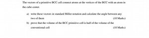 The vectors of a primitive BCC cell connect atoms at the vertic... | Filo