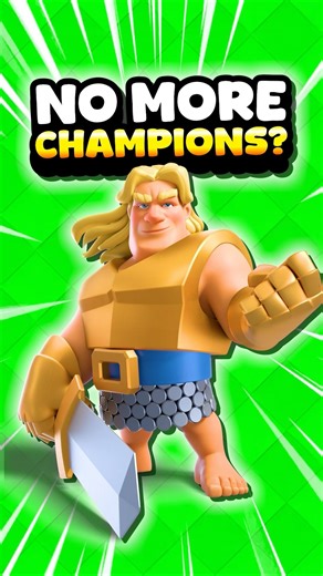 Will Clash Royale Ever Add NEW Champions?