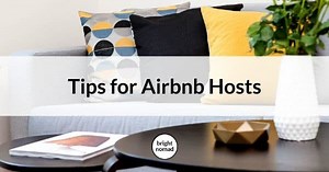 Tips for Airbnb hosts by an experienced guest