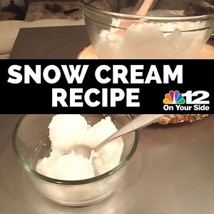 12K views · 165 reactions | Here's a simple, easy recipe for SNOW CREAM! | 12 On Your Side | Facebook
