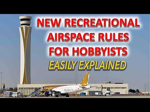 NEW FAA Airspace Rules for Recreational Drone Hobbyist | Easily explained