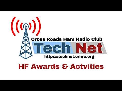 Tech Net #28 - HF Awards & Activities