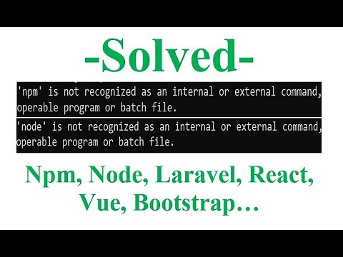 node / npm is not recognized as internal or external command
