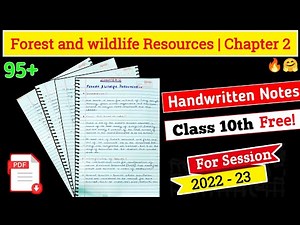 Forest and wildlife resources notes class 10th | Class 10th geography chapter 2 notes