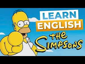 Learn English with The Simpsons - Advanced Lesson