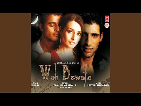 Hum Bewafa Hargiz Na The