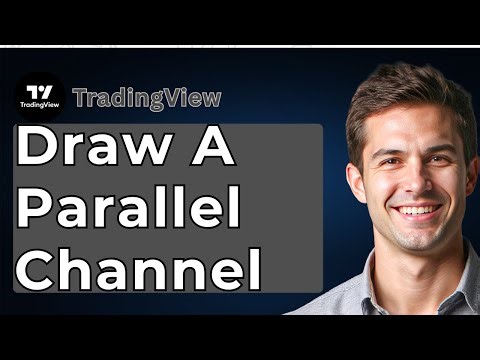 How To Draw A Parallel Channel In TradingView [2025 Guide]
