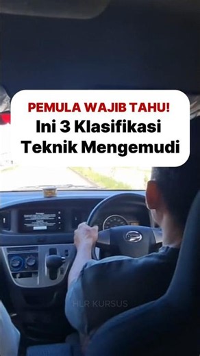 PEMULA WAJIB TAHU! Ini 3 Klasifikasi Teknik Mengemudi