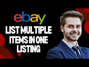 How to List Multiple Items on Ebay in One Listing (Best Method)