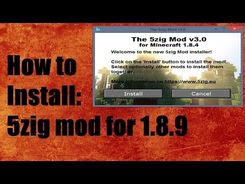 How to install 5zig mod for 1.8.9