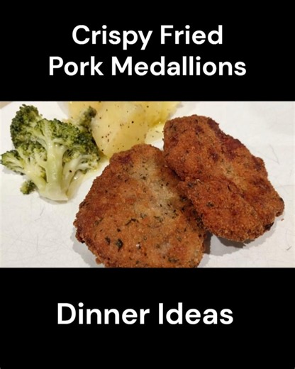 Crispy Fried Pork Medallions - The ultimate East Dinner Recipe