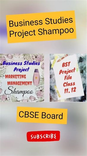 Business Studies Project Marketing Management on Shampoo | BST Project File on Shampoo | CBSE Board