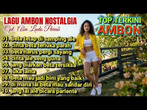 LAGU AMBON NOSTALGIA "TOP TERKINI" [Official Version]