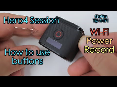 Hero4 Session - How To Use Buttons (Wi-Fi / Power / Record ) - GoPro Tip #491 | MicBergsma