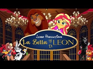 La Bella y El León (Leabo Production) / Cast-Video