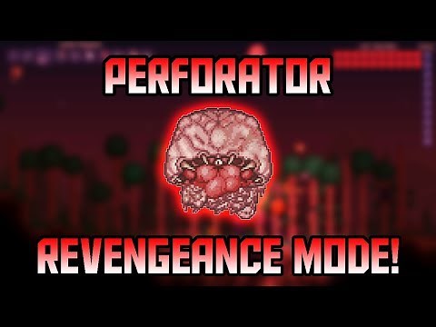 How to Beat The Perforator in Revengeance Mode! Calamity Mod 1.2 Boss Guide!