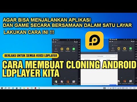 Cara membuat cloning/Bayangan ldplayer untuk menjalankan banyak multi emulator dalam layar yang sama