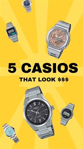 5 Casios That Look WAY More Expensive Than They Are