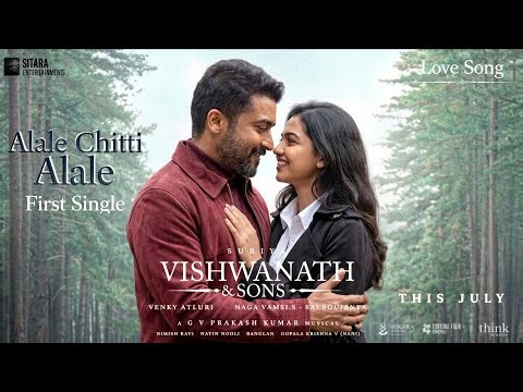 Vishvanadhan and Sons Love Song 4k Trailer | Telugu | Surya,Mamitha Baiju | GV Prakash | Naga Vamsi