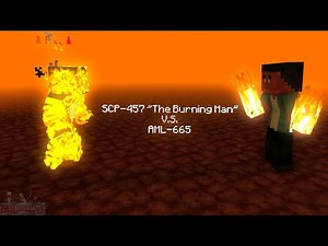 SCP-457 vs AML-665