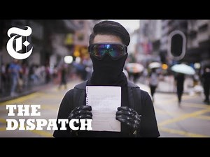 Hear Hong Kong Protesters Read Their Final Goodbyes | The Dispatch