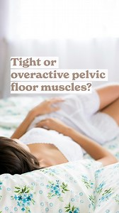 6.4K views · 17 reactions | Tight or overactive pelvic floor muscles...