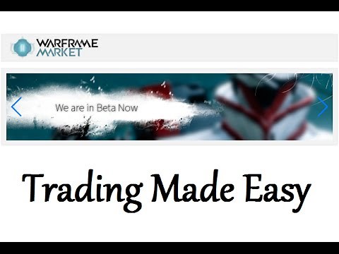 Warframe Market - Trading Made Easy