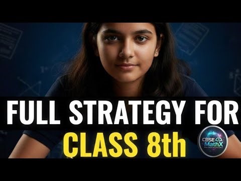 Full strategy for class 8th