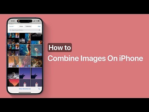 Easiest Way To Combine Images On iPhone And iPad