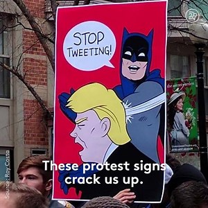Which of these protest signs makes you laugh the most? 😂 | Refinery29