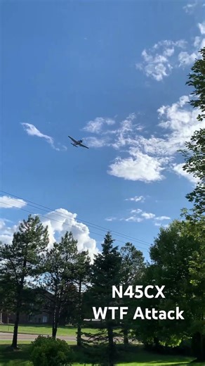 N45CX WTF Attack Sneak Attack Woke Carl L Schultz Plymouth MI #AerialStalker #aviation #flying