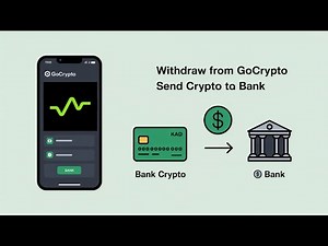 How to Withdraw from GoCrypto Wallet to Your Bank or Card