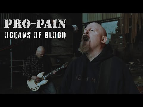 PRO-PAIN - Oceans Of Blood (Official Video) | Napalm Records
