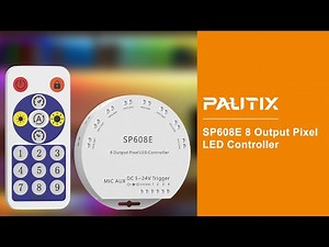 PAUTIX LED Strip Controller SP608E with 8 Signal Outputs Makes Control More Convenient!