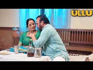 रोज़ नयी भाभी को बनाता था अपनी हवस का शिकार | Ullu Web Series | Full Episode | DaalChawal