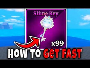 How to GET SLIME KEY FAST in SAILOR PIECE FULL GUIDE LOCATION DROP BOSS ENEMY Roblox