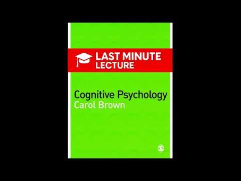 The Basics of Cognitive Psychology: Core Concepts | Part One – Cognitive Psychology (2006)