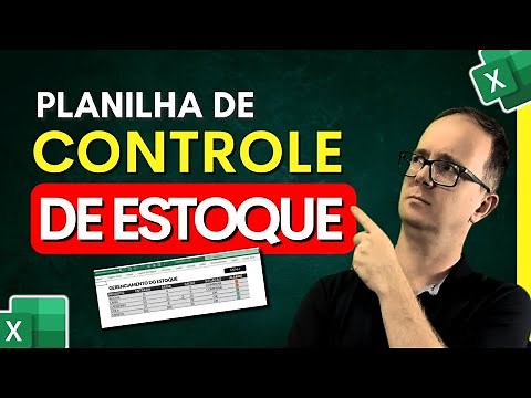 Como Fazer uma Planilha de Controle de Estoque Simples e Fácil no EXCEL