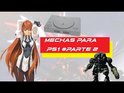 7 JUEGOS DE MECHAS / ROBOTS para PS1 (PARTE 2)