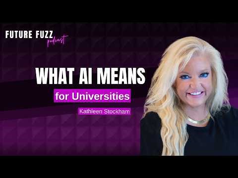 AI Is Changing Student Discovery - Kathleen Stockham