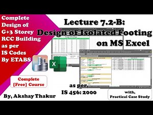 7.2-B Design of Square Isolated Footing w.r.t. ETABS Analysis as per IS 456 with MS Excel Sheet