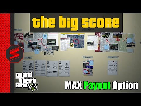 The BEST Crew & Approach For The Big Score (MAX Payout) in GTA 5