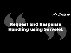 Request and Response handling Using Servlet Part 2