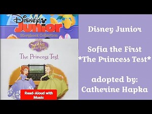 Disney, Sofia The First The Princess Test: Kids Book Read Aloud,#sofiathefirst #disney #disneyjunior